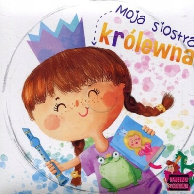 MOJA SIOSTRA KRÓLEWNA CD