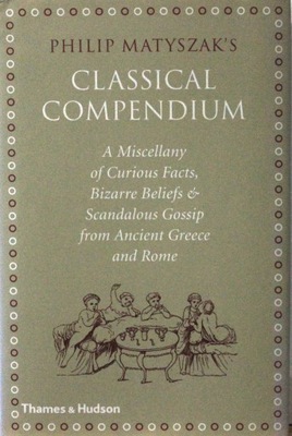 PHILIP MATYSZAK'S CLASSICAL COMPENDIUM