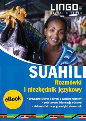 Suahili. Rozmówki i niezbędnik językowy - ebook