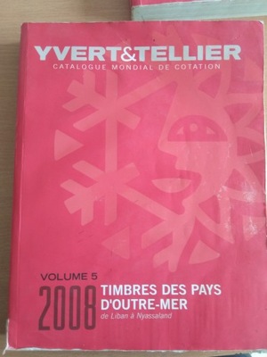 znaczki Katalog Yvert & Tellier 2008 r Tom 5 kraje jak wykaz