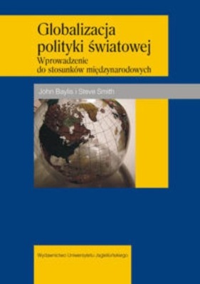 Globalizacja polityki światowej Wprowadzenie