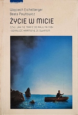 WOJCIECH EICHELBERGER ŻYCIE W MICIE