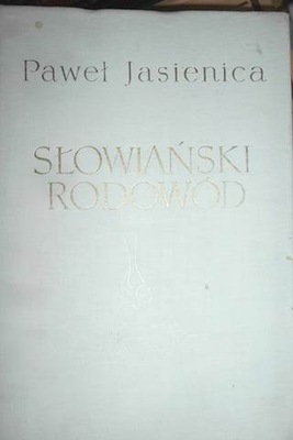 Słowiański rodowód - Paweł Jasienica