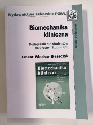 Biomechanika kliniczna dla studentów medycyny