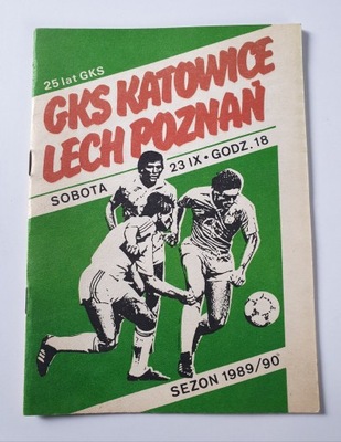 PROGRAM GKS KATOWICE - LECH POZNAŃ 1989