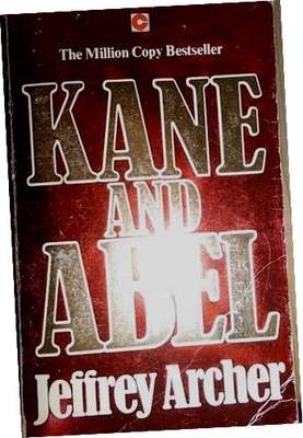 Kane and Abel - Jeffrey Archer