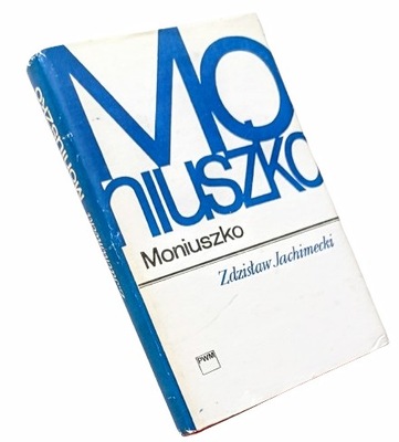 Moniuszko Jachimecki 1983 Monografie PWM