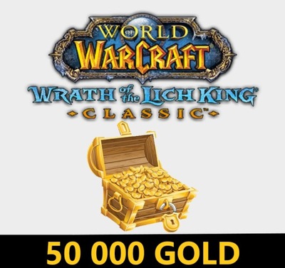 WOW WOTLK SERWERY EU 50000 GOLDA 50K ZŁOTA A/H