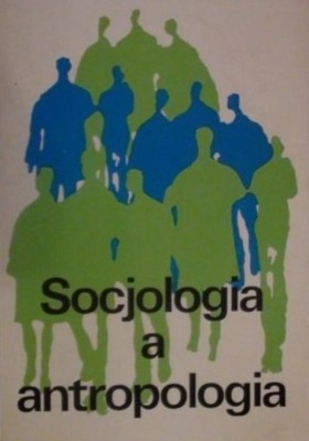 Socjologia a antropologia