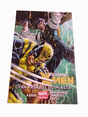 WOLVERINE i X-MEN 1. CYRK PRZYBYŁ DO MIASTA 2015 r.