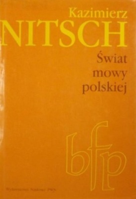 Świat mowy polskiej Kazimierz Nitsch