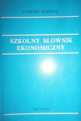 Szkolny słownik ekonomiczny - Komosa
