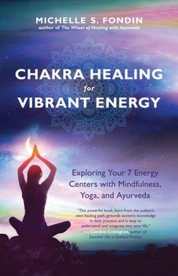 Chakra Healing for Vibrant Energy (2018)