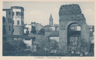 349.Francja Frejus,Porte Doree,Przedwojenna Pocztówka