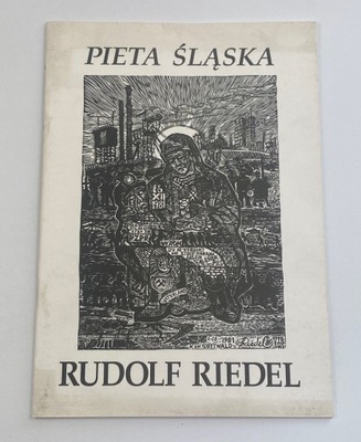 Pieta Śląska Rudolf Riedel
