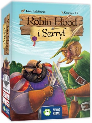 Robin Hood i Szeryf. Zielona Sowa