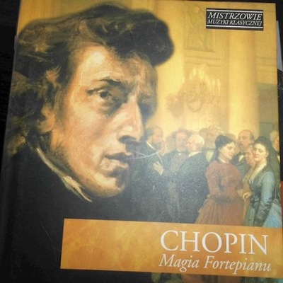 Magia fortepianu - Chopin