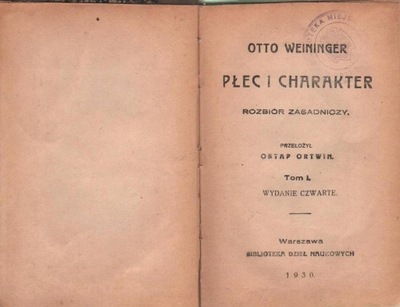 PŁEĆ I CHARAKTER - TOM I - WEININGER 1930