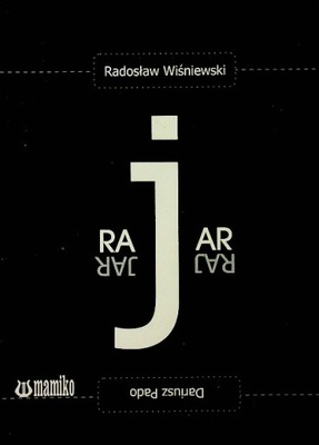 Radosław Wiśniewski - Raj jar
