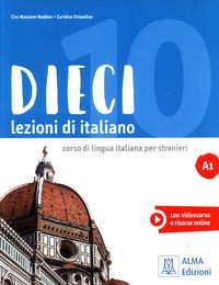 Dieci A1 Lezioni di italiano - Euridice Orlandino