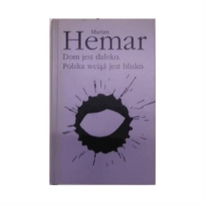 Dom jest daleko - Marian Hemar