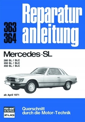 Mercedes 280 350 450 SL SLC R107 C107 1971-80 24h