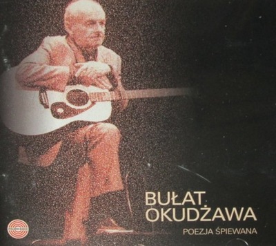 Bułat Okudżawa -Poezja Śpiewana cd 2000