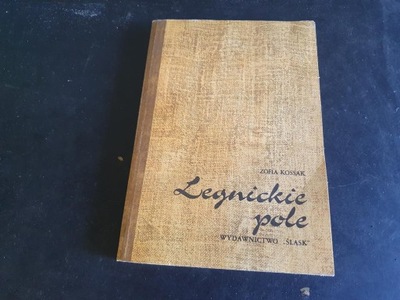 KSIĄŻKA Legnickie pole Zofia Kossak