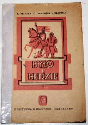 BYŁO I BĘDZIE Ewa Zarembina 1945