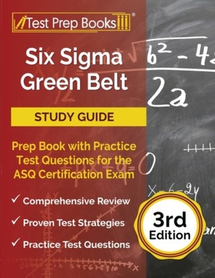 Six Sigma Green Belt Study Guide JOSHUA RUEDA