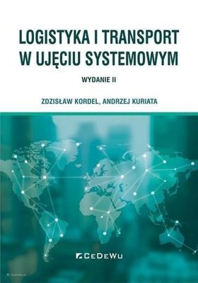 LOGISTYKA I TRANSPORT W UJĘCIU SYSTEMOWYM W.2