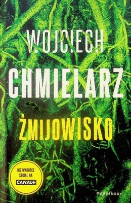 Wojciech Chmielarz - Żmijowisko