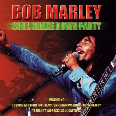 BOB MARLEY: BOB MARLEY SOUL SHAKE DOWN PARTY [CD]