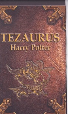 TEZAURUS - HARRY POTTER