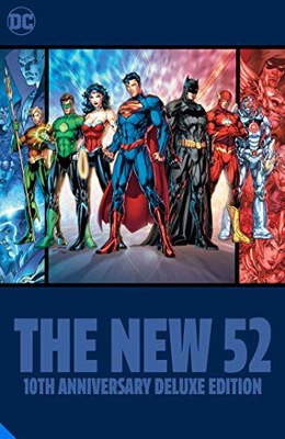 DC COMICS: THE NEW 52 10TH ANNIVERSARY DELUXE EDIT