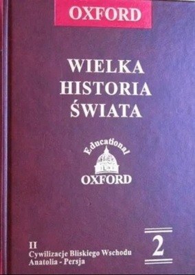 Wielka historia świata Tom II Cywilizacje