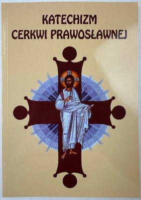 Katechizm Cerkwi Prawosławnej