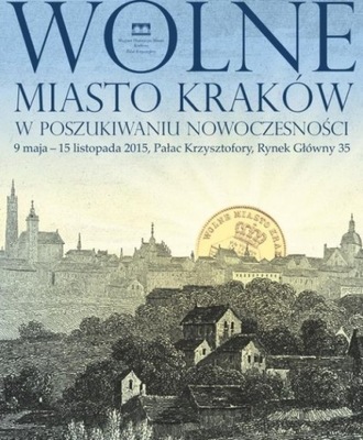 Wolne Miasto Kraków 1815 1846