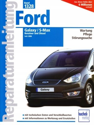 Ford Galaxy / S-Max (2006-2013) instrukcja napraw 24h