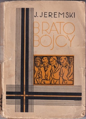 Józef Jeremski - Bratobójcy - wyd.1930