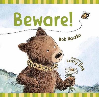 Bob Raczka - Beware!