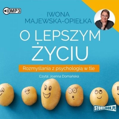 O LEPSZYM ŻYCIU AUDIOBOOK IWONA MAJEWSKA-OPIEŁKA