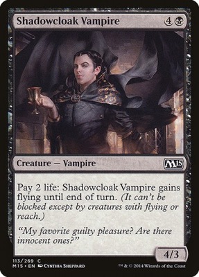 MtG: Shadowcloak Vampire (M15)