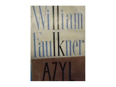 Azyl - W Faulkner