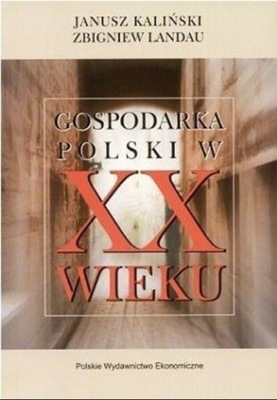 Gospodarka Polski w XX wieku