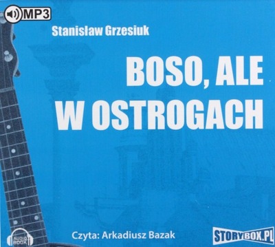 BOSO, ALE W OSTROGACH - STANISŁAW GRZESIUK [AUDIOBOOK]