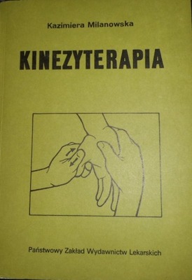 Kinezyterapia Kazimiera Milanowska