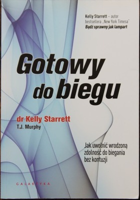 Gotowy do biegu Kelly Starrett