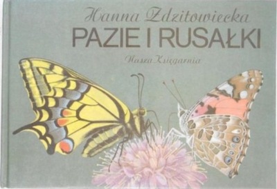 Hanna Zdzitowiecka - Pazie i rusałki