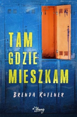 Tam gdzie mieszkam - Brenda Rufener